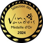 Médaille d'or de la sélection des vins vaudois en 2024.